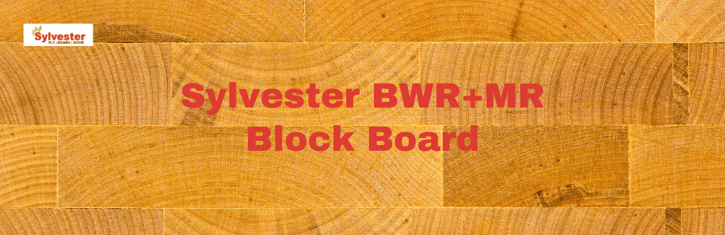 Sylvester BWR+MR Block Board