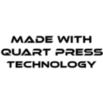 Made With Quart Press Technology